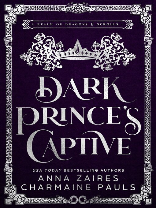 Title details for Dark Prince's Captive by Anna Zaires - Available